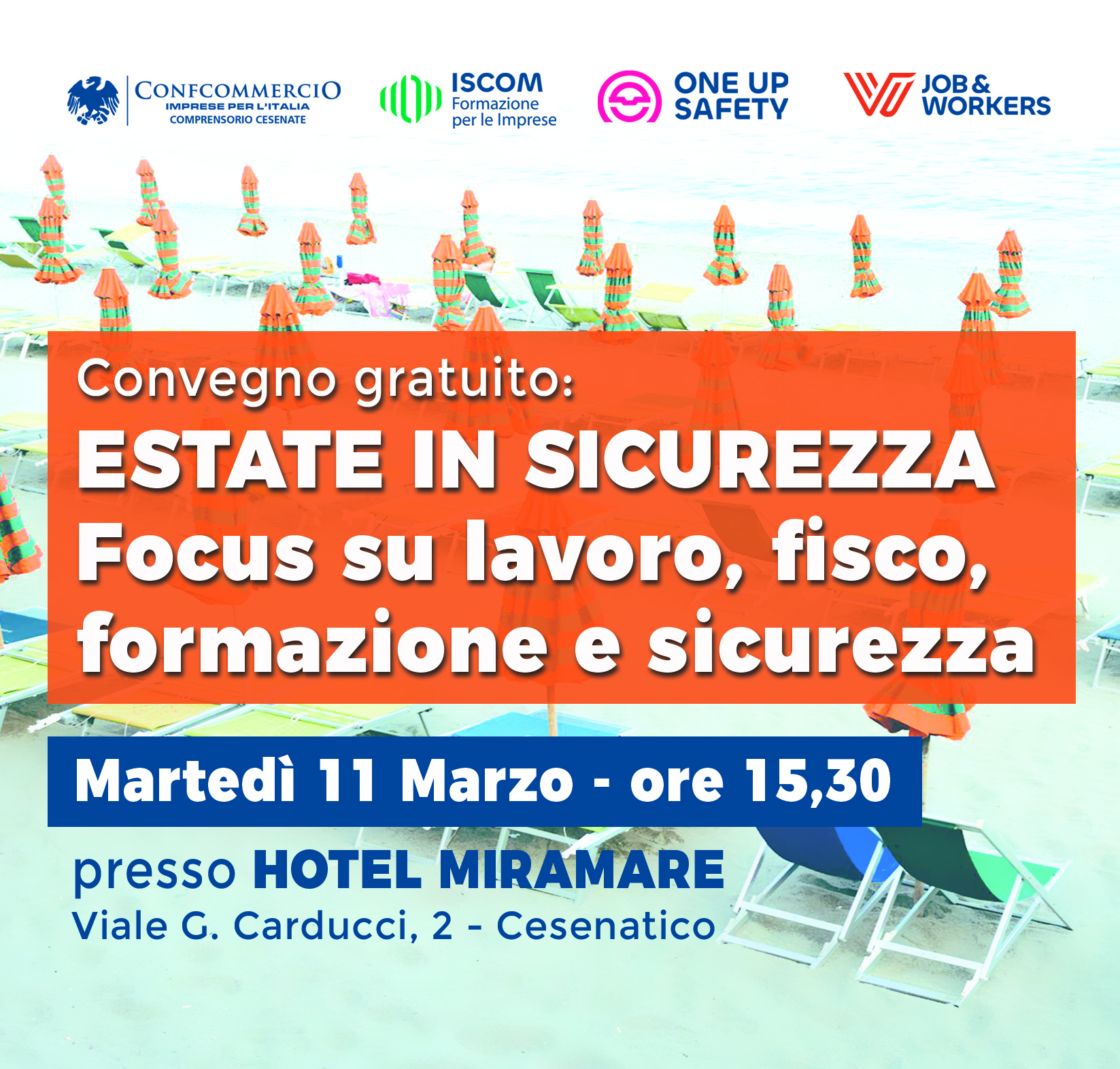 Convegno: ESTATE IN SICUREZZA Focus su lavoro, fisco, formazione e sicurezza