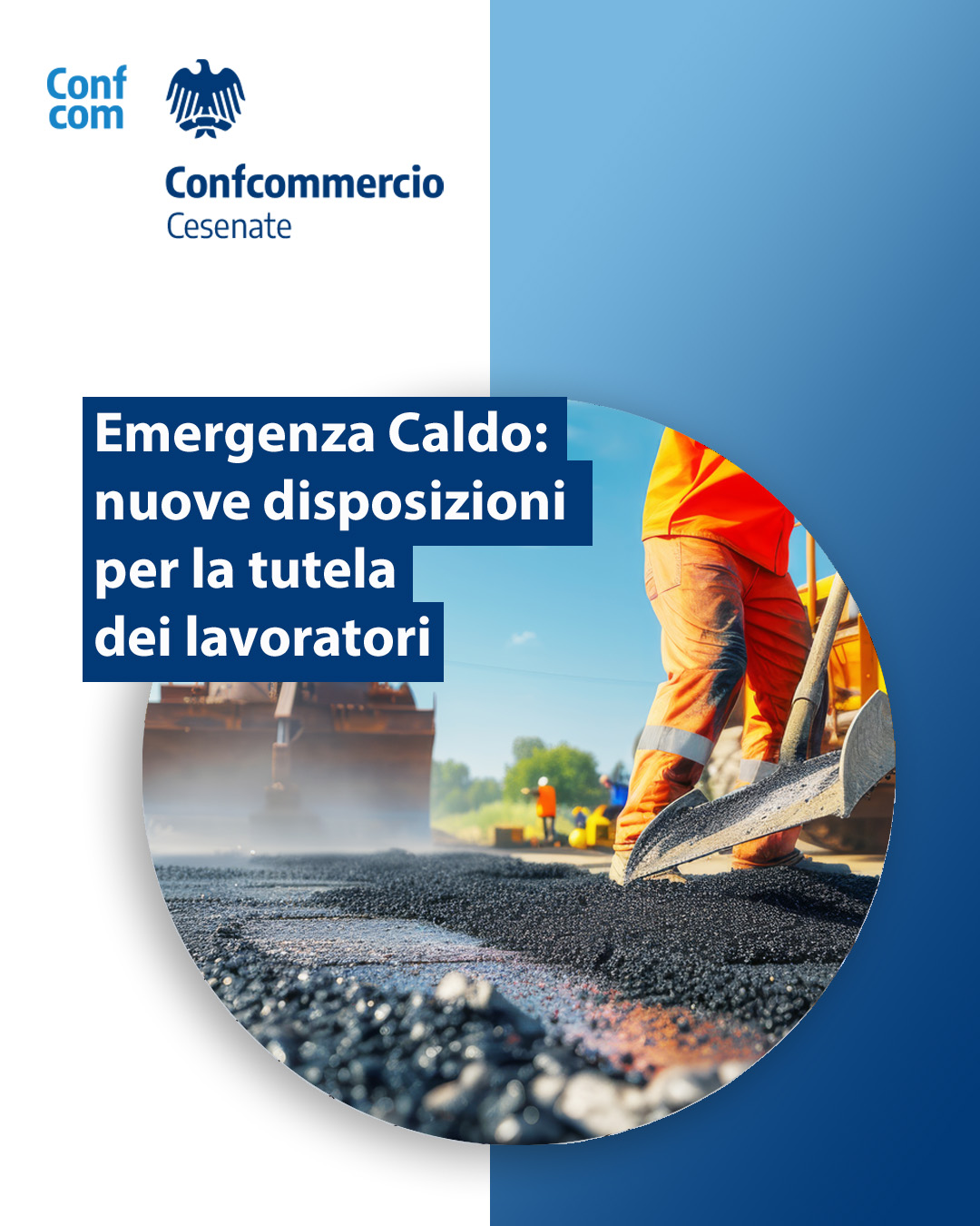 Emergenza Caldo: nuove disposizioni per la tutela dei lavoratori